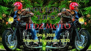 Triumph Bonneville T120 touring tips from JedzMoto [upl. by Pardoes203]