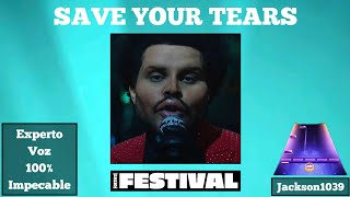 Save Your Tears  The Weeknd  Fortnite Festival Voz ExpertaEstrella 100 Impecable [upl. by Kehr709]