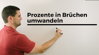 Prozente in Brüche umwandeln Bruchrechnung  Mathe by Daniel Jung [upl. by Muiram]