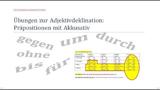 Adjektivdeklination Übungen AkkusativPräpositionen mit Deklinationsschlüssel [upl. by Lielos]