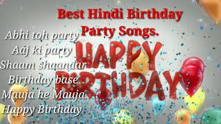 Best Hindi bollywood Birthday party songs [upl. by Arrak]