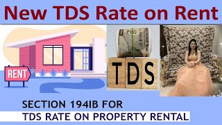 New TDS Rate on Rent from 1st October 2024  Section 194IB of Income Tax Act  TDS on Rent Income [upl. by Eey703]