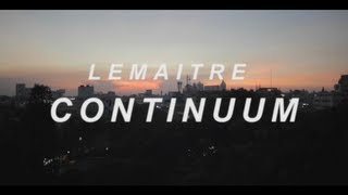 Lemaitre  Continuum Full Track [upl. by Eissalc]