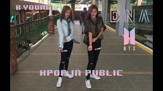 KPOP IN PUBLIC BTS 방탄소년단 DNA  BYOUNG Dance Cover [upl. by Eidurt]