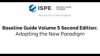 ISPE Baseline Guide Volume 5 Second Edition Adopting the New Paradigm [upl. by Navek]