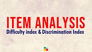 Item Analysis  Difficulty Index and Discrimination Index  Assessment and Evaluation  tsineng [upl. by Gatian]