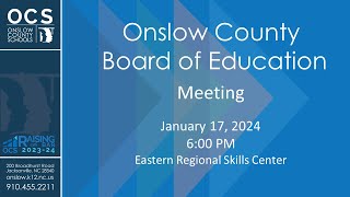 OCS Board of Education Meeting – January 17 2024 – 6 PM [upl. by Epotimet641]