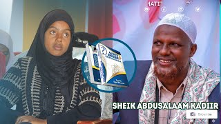 She ASalaam Kadiir Eebba Kitaaba Hayaatusahaaba Irratti Dhaamsa Dabarsan fi Sagantaa Arjoomaa [upl. by Elwee294]