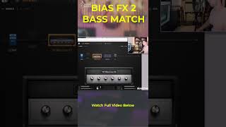 BIAS FX 2 BASS MATCH [upl. by Nonad]