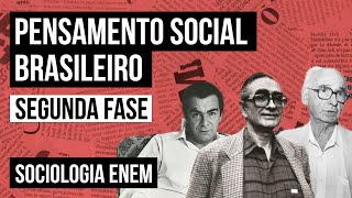 PENSAMENTO SOCIAL BRASILEIRO segunda fase  Sociologia para o Enem  Fábio Luís Pereira [upl. by Samuela]