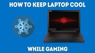 How To Keep Your Laptop Cool While Gaming Simple Guide [upl. by Lenka303]