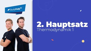 2 Hauptsatz der Thermodynamik Thermodynamik StudyHelp [upl. by Lukas]