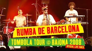 Manu Chao  Rumba De Barcelona  La Depedida  Mentira Tombola Tour  Baiona 2008 Official Live [upl. by Znieh]