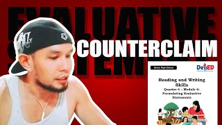 Evaluative Statement Counterclaim  Module Explained in Tagalog  Reading and Writing 11 [upl. by Anahsal]