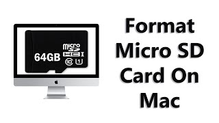 How To Format Micro SD Card In MacOS [upl. by Nidnal]