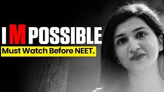 Must Watch this Before NEET 2024 impossible neet2024 [upl. by Mihcaoj]