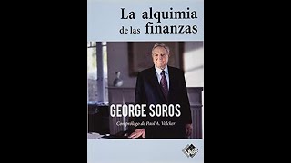 AUDIOLIBRO Completo  La alquimia de las finanzas  George Soros [upl. by Butcher]