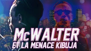 MISTER V  MCWALTER ET LA MENACE KIBUJA PARTIE 1 [upl. by Nilhtac]