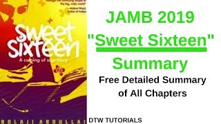 JAMB 2019 quotSweet Sixteenquot Summary All Chapters [upl. by Naedan]