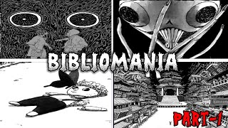 BIBLIOMANIA  Best horror manga  Part1  Ronit Explains [upl. by Phylis]