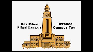 BITS Pilani  Pilani Campus Detailed Campus Tour [upl. by Lilac]