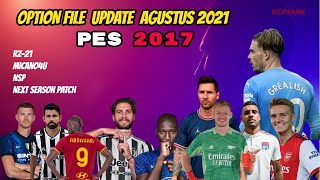 OPTION FILE PES 2017 AGUSTUS 2021 [upl. by Treve]