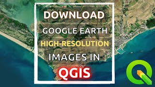 How to Download HighResolution Satellite Images Using QGIS Plugin A Comprehensive Guide [upl. by Otsuaf]