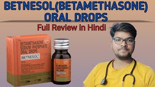 BETNESOL ORAL DROPS। betamethasone drops।betnesol drop ke fayde। Doses Side effects of betnesol। [upl. by Livvyy399]