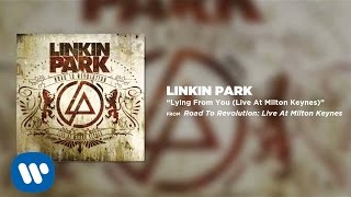 Lying From You  Linkin Park Road to Revolution Live at Milton Keynes [upl. by Mencher369]