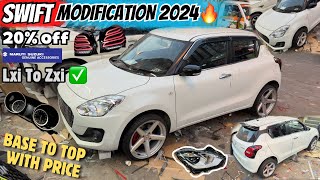 Maruti Swift Transformation From Base to Top 🔥 Swift modified  Maruti Swift 2024 modifications ✅ [upl. by Nylrad]