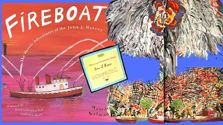 Fireboat The Heroic Adventures of the John J Harveybravery courage resilience911 Story Book [upl. by Ebeohp]