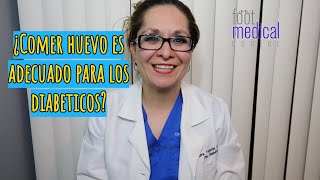 🥚¿Comer HUEVO es adecuado para los diabéticos 🍳🥓 ⁄▶ Dra Tejeida Melissa [upl. by Delfeena155]