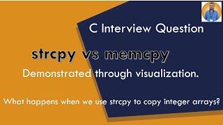 C Interview Question Difference between memcpy and strcpy [upl. by Ogilvie]