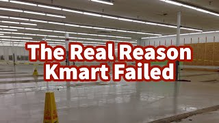 The Real Reason Kmart Failed… [upl. by Yttig]