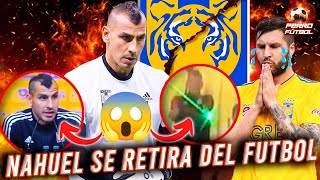 🚨¡MILLONARIA MULTA ¡NAHUEL SE RETIRA DEL FUTBOL [upl. by Atiugram244]