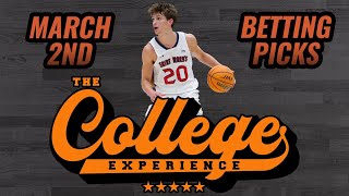 College Basketball Picks  Saturday March 2nd  The College Basketball Experience Ep 555 [upl. by Kamillah]