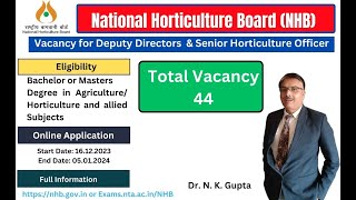 Jobs in national Horticulture board  NHB में हार्टिकल्चर आफीसर की नौकरी [upl. by Eiramyllek]