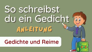 Gedicht schreiben Schritt für Schritt ✅ Anleitung und Beispiel [upl. by Esinwahs]