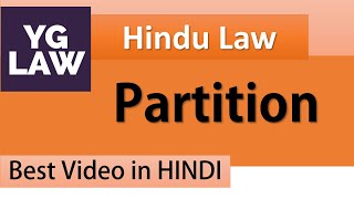 Partition  Family Law  Hindu Law [upl. by Octavian]