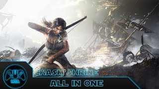 Tomb Raider  Chasm Shrine  All In One [upl. by Norac588]