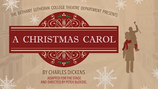 A Christmas Carol presented by Bethany Lutheran College [upl. by Saidnac792]