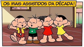 🎥 Maratona especial Os mais assistidos da década  Turma da Mônica [upl. by Korney]