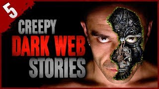 5 DISTURBING Dark Web Stories  Darkness Prevails [upl. by Ashlee265]