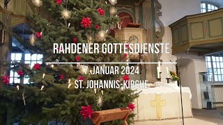 Rahdener Gottesdienste 7 Januar in der St JohannisKirche [upl. by Bertsche]