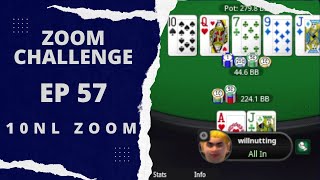 25NL NEXT THE ZOOM CHALLENGE EPISODE 57 PokerStars 10NL ZOOM [upl. by Payton]