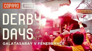 Pyro Passion amp Problems  Galatasaray v Fenerbahçe  Derby Days [upl. by Outhe350]