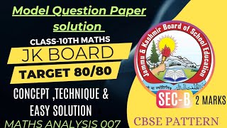 Class10th Model Question Paper Issued by Jkbose Section B solved [upl. by Piane]