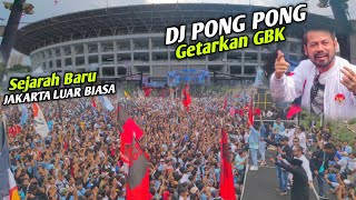 Jakarta Luar BiasaDJ Pong Pong getarkan ibu kota  Jutaan Bolone Mase kuasai GBK [upl. by Shieh165]