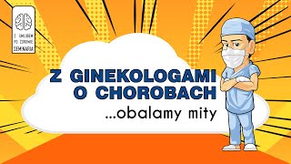 Choroby kobiece cytologia rak jajnika Obalamy mity  prof R Tarkowski dr hab M Bobiński [upl. by Grove]