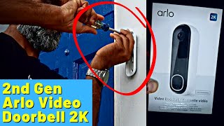 Easy Installation Arlo Video Door Bell 2nd Gen Review  2K Footage Wired and Wireless [upl. by Licna]